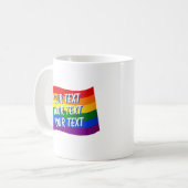 Mug Gay pride Rainbow Flag texte personnalisé jusqu'à  (Devant gauche)