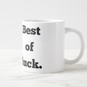 Mug géant de style anime 'Bonne chance' (Droite)