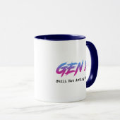 Mug Gen X - Still Not Acting My Age (Devant droit)