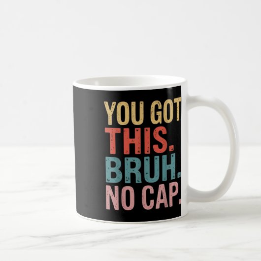 Mug Gen Z Bruh Enseignants De La Journée De Test Vous (Droite)