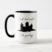 Mug Généalogie Je cherche des morts pierre angulaire (Gauche)