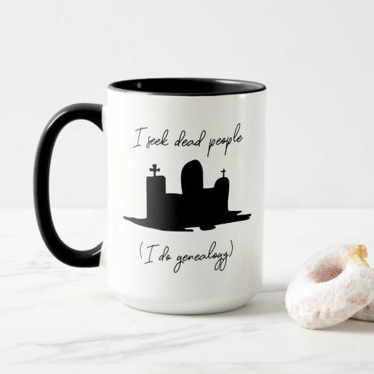 Mug Généalogie Je cherche des morts pierre angulaire (Avec donut)
