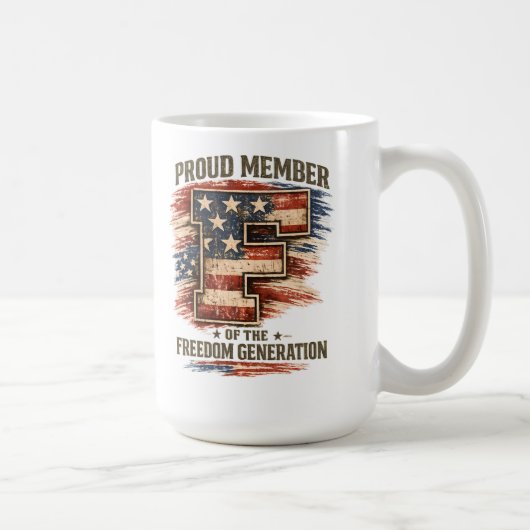 Mug Génération de la liberté - Membre fier Patriotique (Droite)
