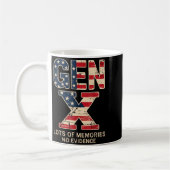 Mug Génération X Beaucoup De Souvenirs Pas De Preuve D (Gauche)