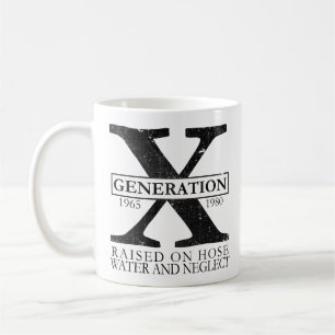 Mug Génération X - Élevé sur l'eau de tuyau et la négl