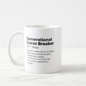 Mug Generational Curse Breaker Definition Melanin Blac (Gauche)