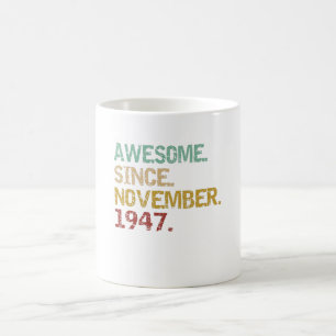 Mug génial depuis novembre 1947