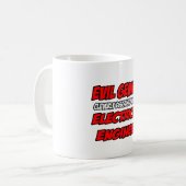Mug Génie du mal...Ingénieur électrique (Devant gauche)