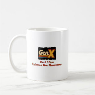 Mug GenX - Après 22h, les pyjamas sont obligatoires