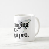 Mug Gérer le chaos (Devant droit)