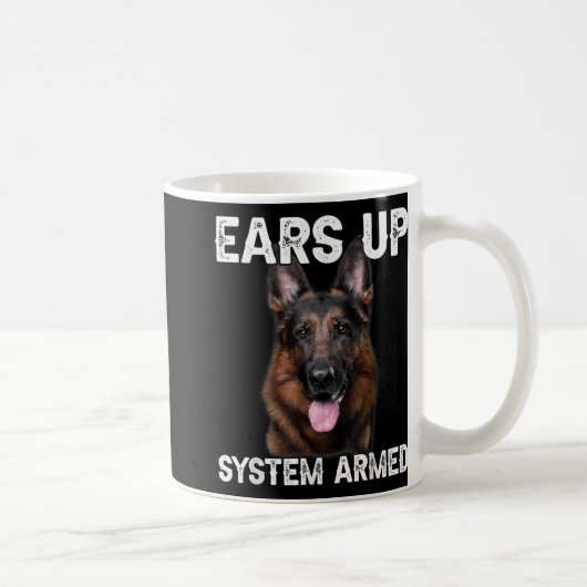 Mug German Shepherd Dog Ears Up System Armed T Shirt (Droite)