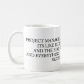 Mug Gestion des projets drôle disant montant un enfer (Gauche)