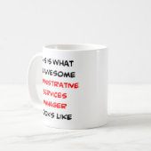 Mug gestionnaire des services administratifs, génial (Devant gauche)