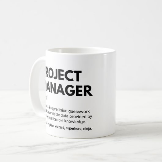 Mug Gestionnaires De Projet Drôle Travail Dit (Devant gauche)