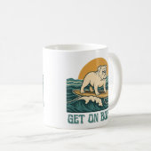 Mug Get On Board Surfer Dog Retro Art -Bulldog Surfing (Devant droit)