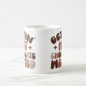 Mug Gettin Chocolat Chaud Gaspillé (Centre)