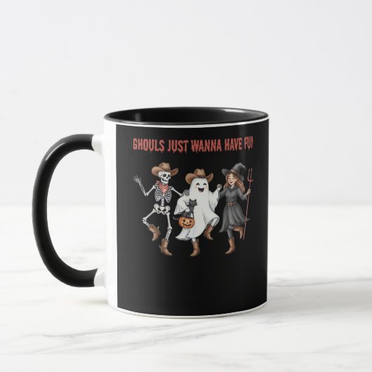 Mug Ghouls Just Wanna Amusez-Vous Les Cadeaux Hallowee (Gauche)