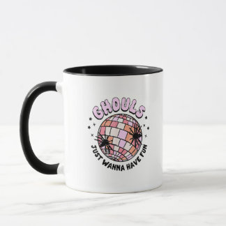 Mug Ghouls veut juste s'amuser Halloween Ghouls nuit