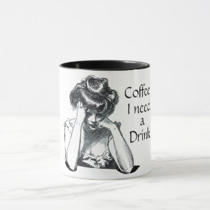 Mug Gibson fille victorienne J'ai besoin de boire une