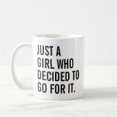 Mug Girl Power | Juste Une Fille Qui A Décidé D'Y Alle (Gauche)