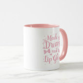 Mug Girly Pink Bow "Dreams and Lip Gloss" Quote (Devant droit)
