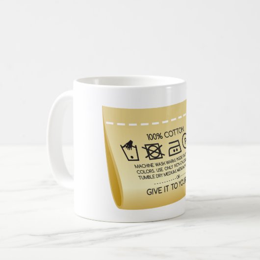 Mug Give it to your mom 1 (Devant gauche)