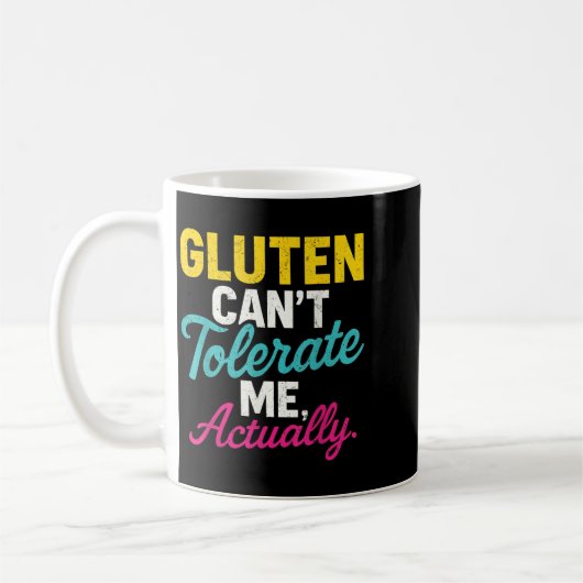 Mug Gluten ne peut pas me tolérer, en fait _ Gluten An (Gauche)