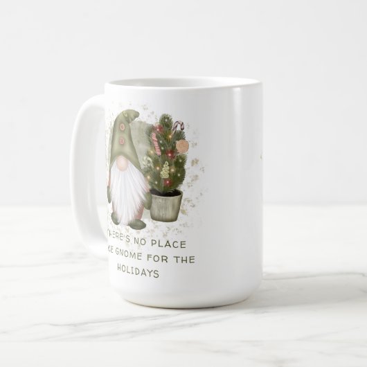 Mug Gnome Tree de Noël Drôle Pas d'endroit comme Gnome (Devant gauche)