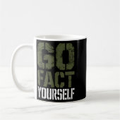 Mug Go Fact Yourself Funny Military Stencil Tactical S (Gauche)