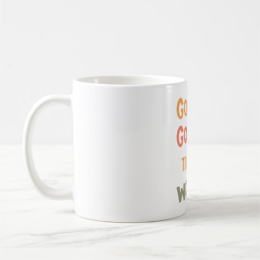 Mug Gobble Gobble Jusqu'À Ce Que Vous Tournez | Thanks (Gauche)