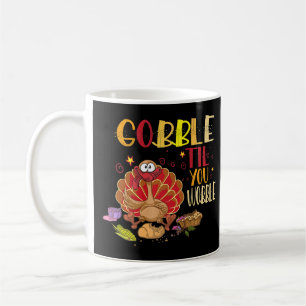 Mug Gobble Til You Wobble Vintage Outfit Toddler Merci