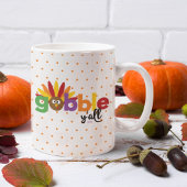 Mug Gobble Y'all Turquie initial Poka Dot Thanksgiving