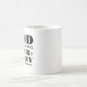 Mug God Is Still Writing Your Story Gift For Christian (Centre)