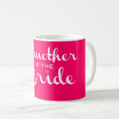Mug Godmère de la mariée blanche sur rose chaud (Devant droit)