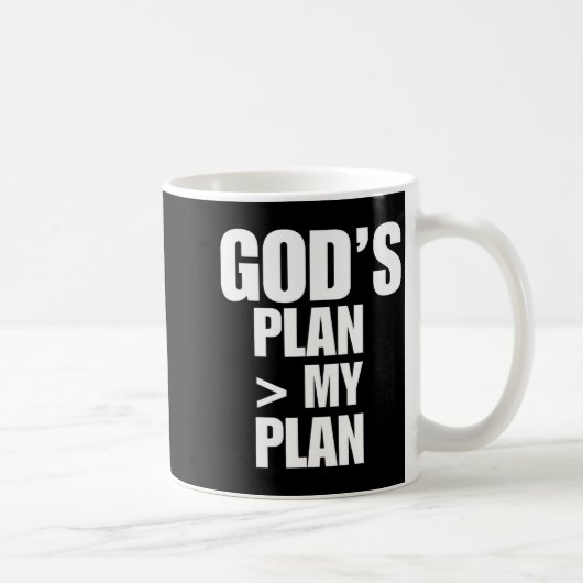 Mug Gods Plan Greater Than My Plan (Droite)