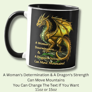 Mug Golden Green Dragon & Woman Can Move Mountains