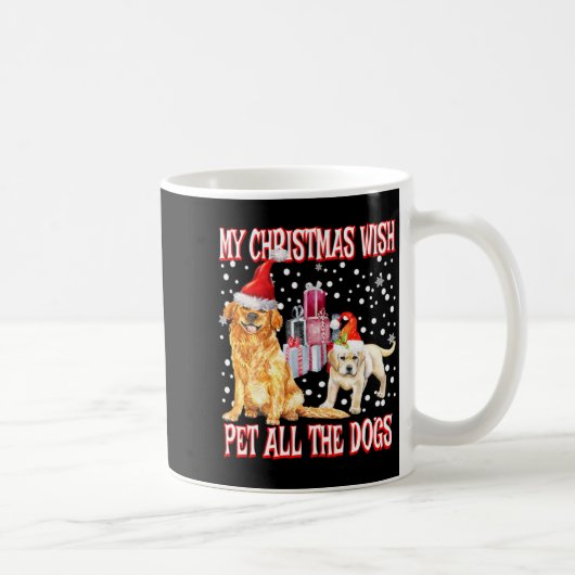 Mug Golden Retriever My Christmas Wish Pet All The D (Droite)