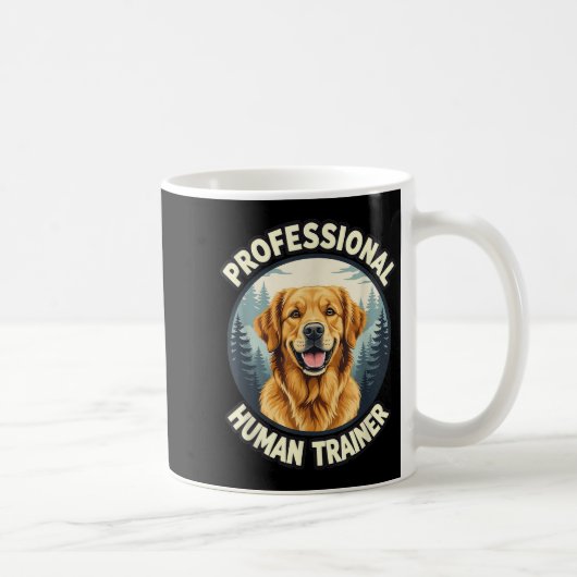 Mug Golden Retriever Professional Human Trainer Funny (Droite)