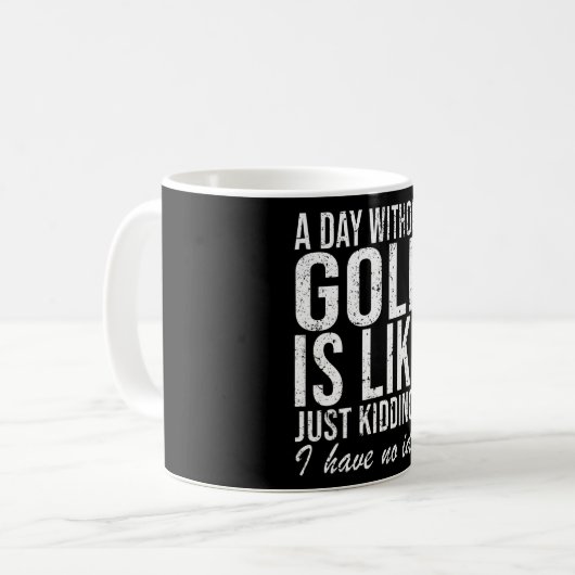 Mug Golf Golfer Funny Dire un cadeau (Devant gauche)