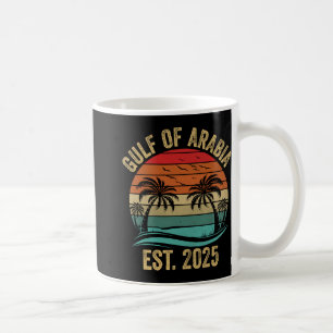 Mug Golfe D'Arabie Est 2025 Trump Arabian Gulf Funny P