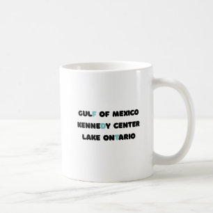 Mug Golfe du Mexique, Kennedy Center, lac Ontario FDT