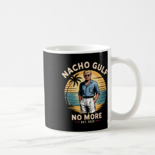 Mug Golfe Nacho plus de vacances drôles Trump 2025 Éta
