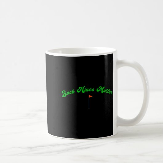 Mug Golfeur de golf drôle de golf BACK NINES (Droite)