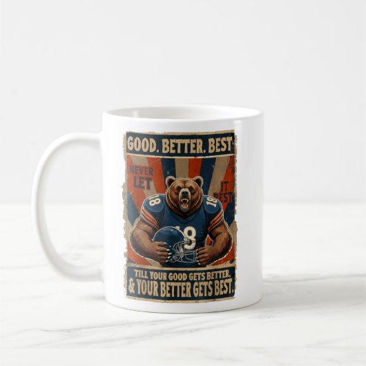 Mug Good Better Best Never Let It Rest Funny Bear, res (Gauche)