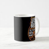 Mug Good Better Never Let It Rest Motivation Bear Quot (Devant droit)