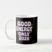 Mug Good Energy Only 2026 Retro Bubble Letter Design  (Gauche)