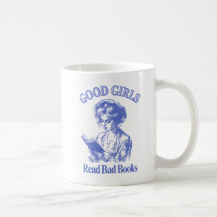 Mug Good Girls Read Bad Books - Vintage Style Book Luv