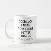 Mug Good luck finding (Gauche)