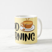 mug GoOd MoRnInG (Devant droit)