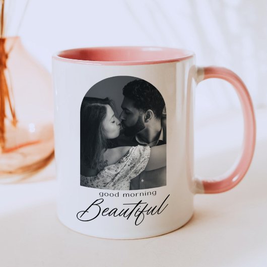 Mug Good Morning Beautiful Custom Wife Note